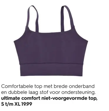 Aanbieding: ultimate comfort niet-voorgevormde top