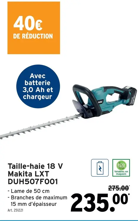 Offre: Taille-haie 18 V Makita LXT DUH507F001