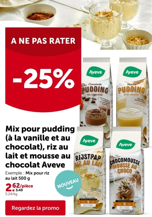Offre: Mix pour pudding (à la vanille et au chocolat), riz au lait et mousse au chocolat