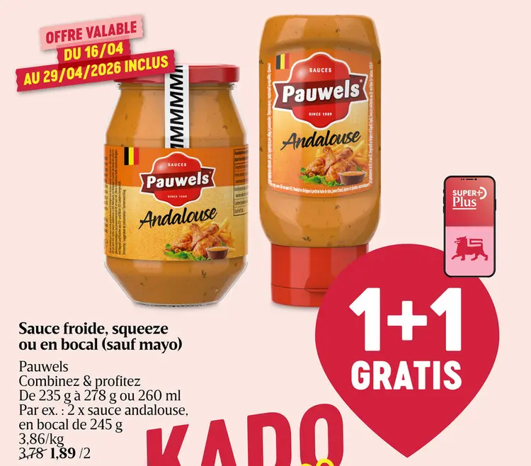 Offre: Sauce froide, squeeze ou en bocal (sauf mayo)