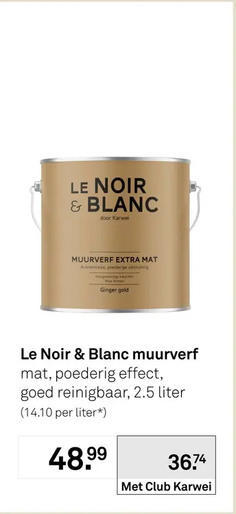Aanbieding: Le Noir & Blanc muurverf