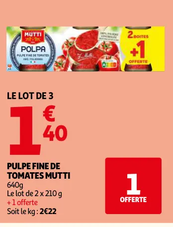 Offre: Pulpe fine de tomates