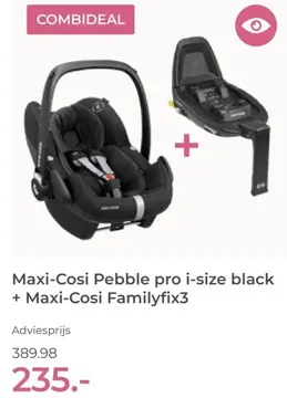 Aanbieding: Maxi-Cosi Pebble pro i-size black + Maxi-Cosi
