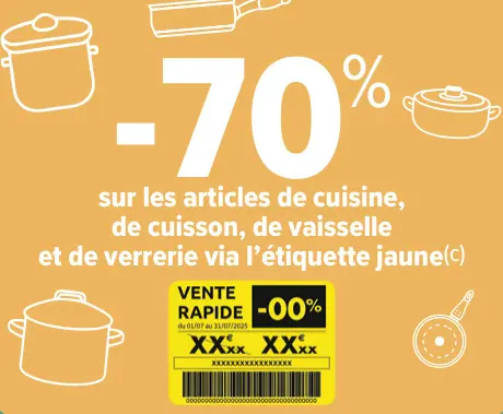 Offre: Articles de cuisine, de cuisson, de vaisselle et de verrerie via l'étiquette jaune