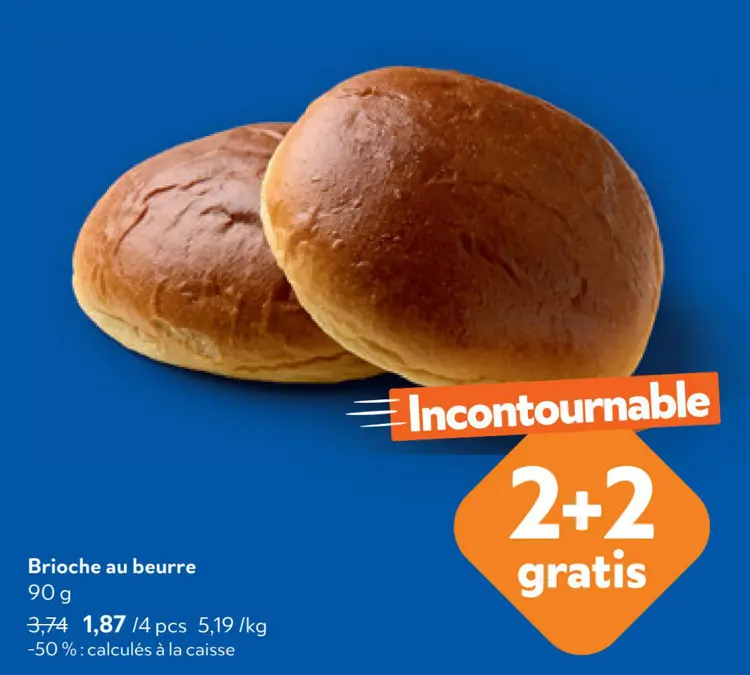 Offre: Brioche au beurre