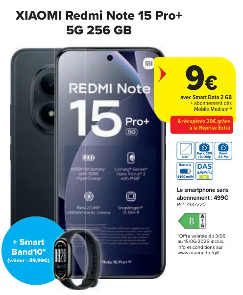 Offre: Redmi Note 15 Pro+ 5G 256 GB