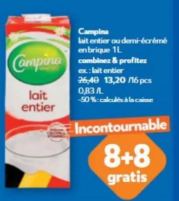 Offre: Lait entier ou demi-écrémé en brique