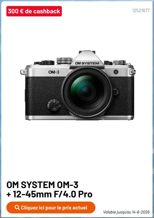 Offre: OM SYSTEM OM-3 + 12-45mm F/4.0 Pro