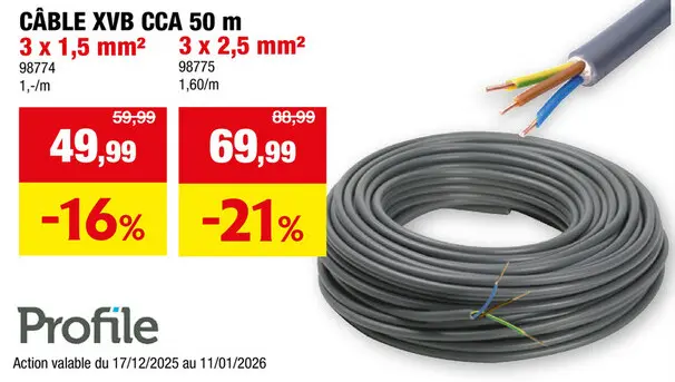 Offre: Profile Câble XVB-CCA 3G 2,5mm² 50m gris