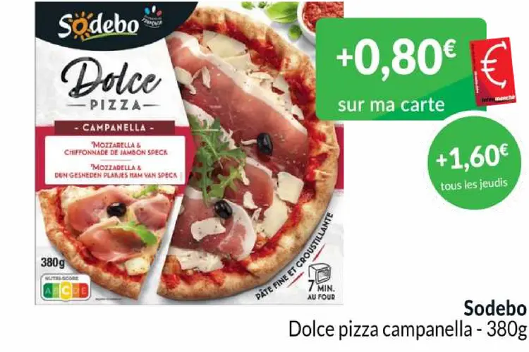 Offre: Dolce pizza campanella