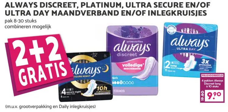Aanbieding: Always Discreet, Platinum, Ultra Secure en/of Ultra Day maandverband en/of inlegkruisjes