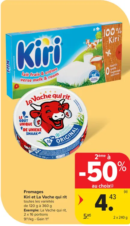 Offre: Fromages Kiri et La Vache qui rit