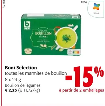 Offre: Boni Selection toutes les marmites de bouillo