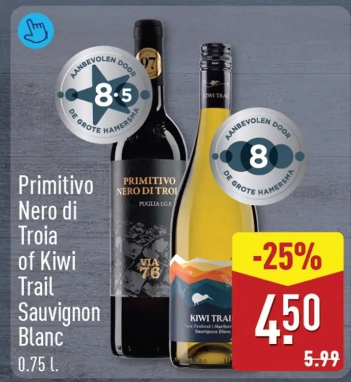 Aanbieding: Primitivo Nero di Troia of Kiwi Trail Sauvignon Blanc
