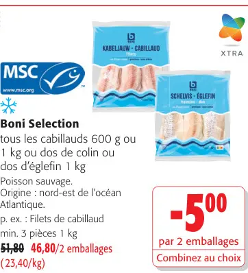 Offre: Cabillaud ou dos d'églefin