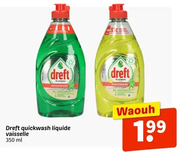 Offre: Dreft quickwash liquide vaisselle