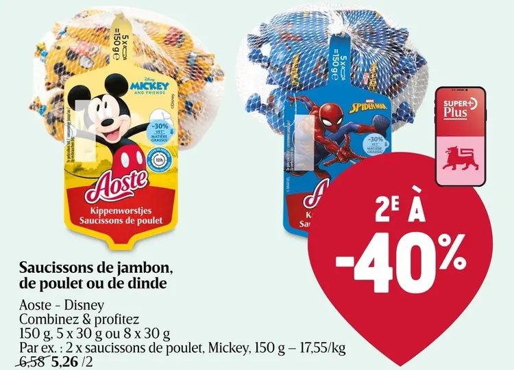 Offre: Saucissons de jambon, de poulet ou de dinde