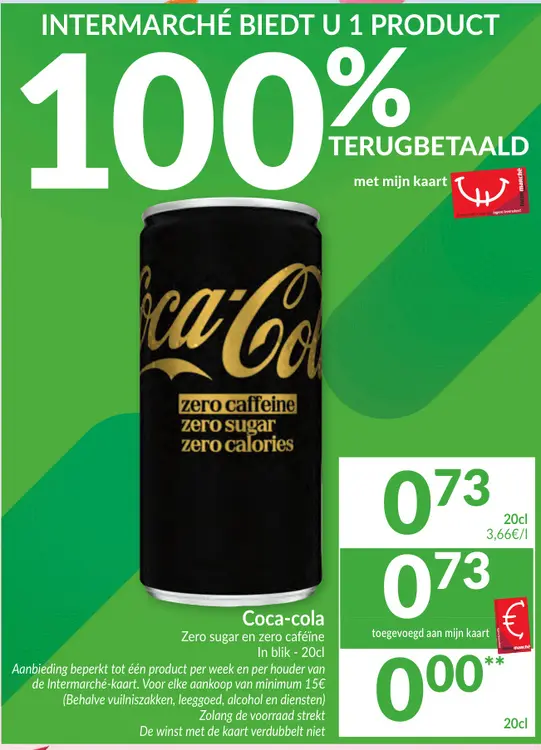Promotie: Cola zero sugar zero caffeine