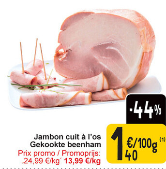 Offre: Jambon cuit à l'os
Gekookte beenham