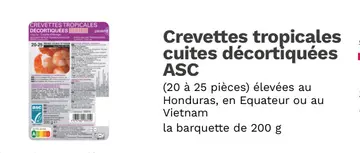 Aanbieding: Crevettes tropicales cuites décortiquées ASC