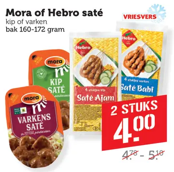 Aanbieding: Mora of Hebro saté