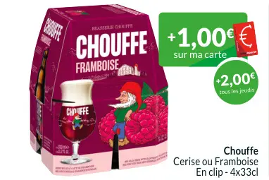 Offre: Chouffe Cerise ou Framboise