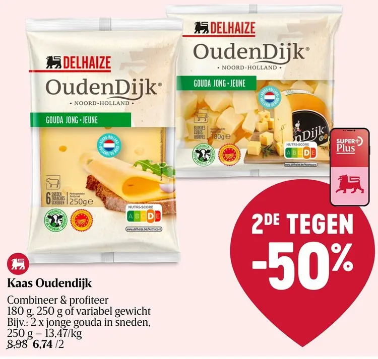 Promotie: Delhaize & OudenDijk Kaas Oudendijk