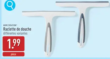 Offre: Raclette de douche