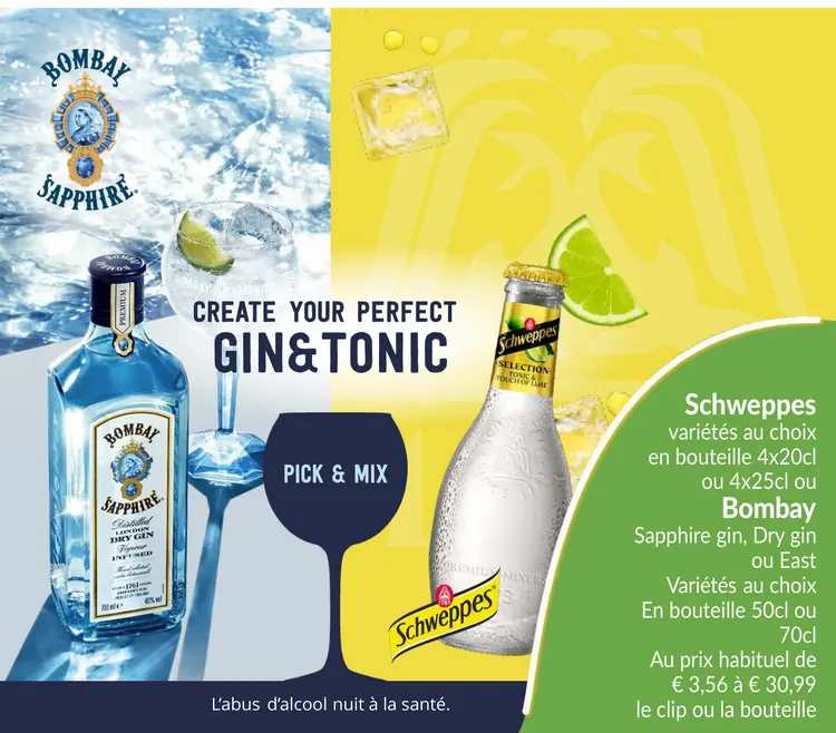 Offre: Schweppes ou Bombay Sapphire gin, Dry gin 