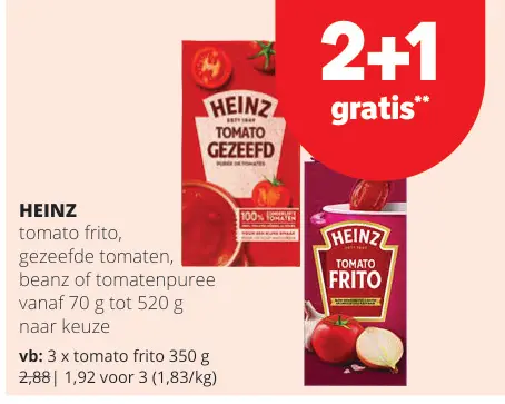 Promotie: Tomato frito, gezeefde tomaten, beanz of tomatenpuree