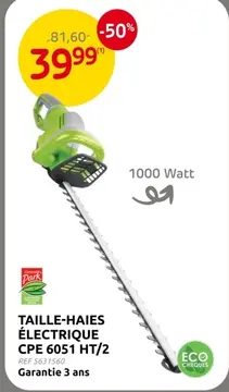 Offre: Taille-haies électrique cpe 6051 ht/2
