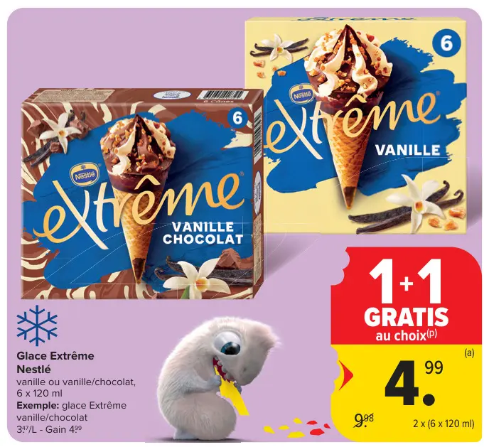 Offre: Glace Extrême