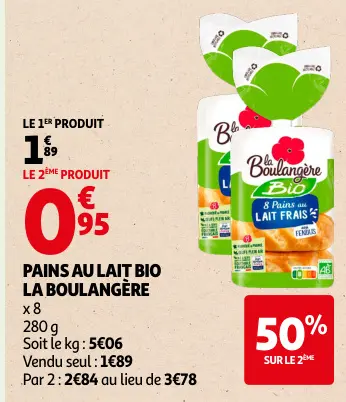 Offre: Pains au lait bio