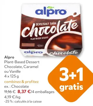 Offre: Alpro Plant-Based Dessert Chocolate, Caramel ou Vanille