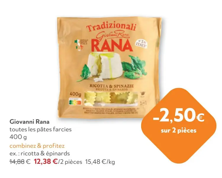 Offre: Giovanni Rana toutes les pâtes farcies