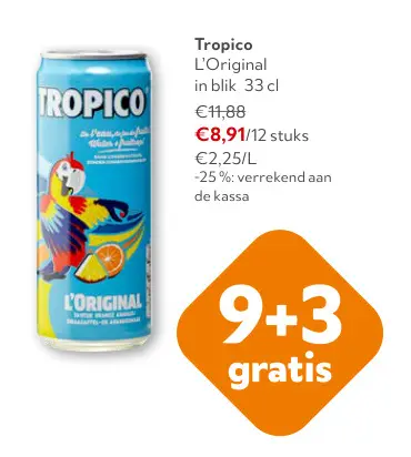 Promotie: Tropico L'Original