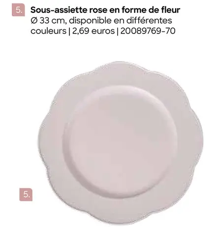 Offre: Sous-assiette rose en forme de fleur