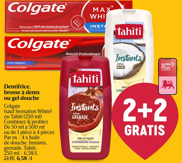 Offre: Dentifrice, brosse à dents ou gel douche