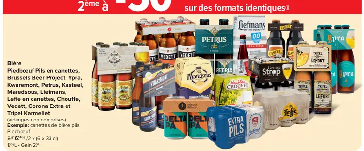 Offre: Bière Piedbœuf Pils en canettes, Brussels Beer Project, Ypra, Kwaremont, Petrus, Kasteel, Maredsous, Liefmans, Leffe en canettes, Chouffe, Vedett, Corona Extra et Tripel Karmeliet