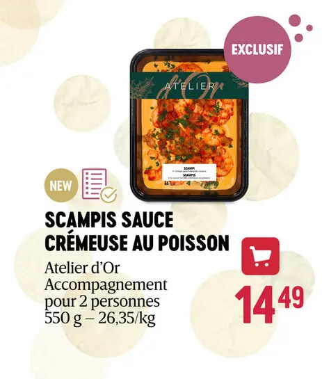 Offre: Scampis sauce crémeuse au poisson