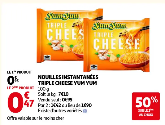 Offre: Nouilles instantanées triple cheese