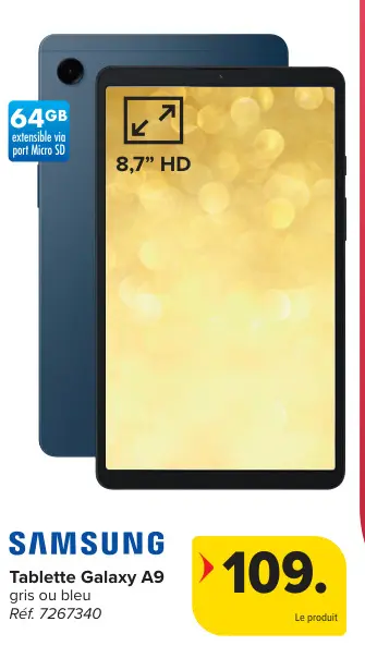 Offre: Tablette Galaxy A9
