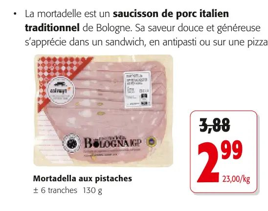 Offre: Mortadella aux pistaches