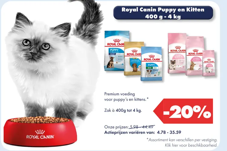 Aanbieding: Royal Canin Puppy en Kitten