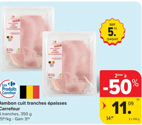 Offre: Jambon cuit tranches épaisses