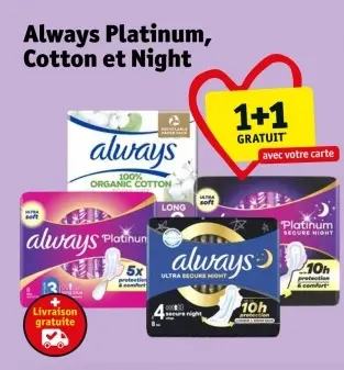 Offre: Always Platinum, Cotton et Night