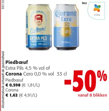 Aanbieding: Piedbœuf of Corona Cero