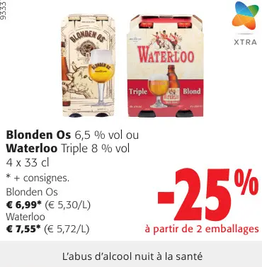 Offre: Blonden Os ou Waterloo
