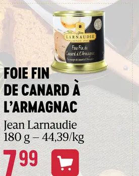 Offre: Foie fin de canard à l'armagnac