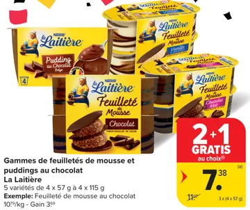 Offre: Gammes de feuilletés de mousse et puddings au chocolat